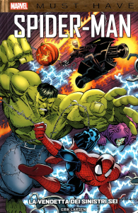 Fumetto - Must have - spider-man: La vendettta dei sinistri sei