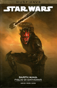 Fumetto - Must have - star wars: Darth maul - figlio di dathomir