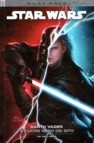 Fumetto - Must have - star wars: Darth vader - il cuore nero dei sith