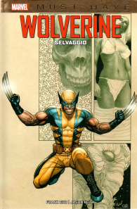 Fumetto - Must have - wolverine: Selvaggio