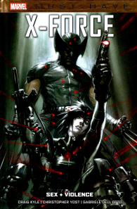 Fumetto - Must have - x-force: Sex + violence