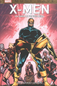 Fumetto - Must have - x-men: La saga di fenice nera