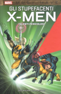 Fumetto - Must have - x-men: Talenti pericolosi