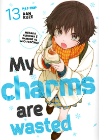 Fumetto - My charms are wasted n.13
