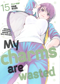 Fumetto - My charms are wasted n.15
