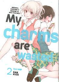 Fumetto - My charms are wasted n.2
