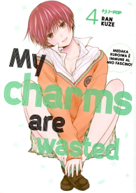 Fumetto - My charms are wasted n.4