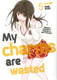 Fumetto - My charms are wasted n.5