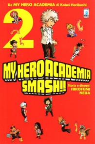 Fumetto - My hero academia smash!! n.2