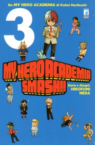Fumetto - My hero academia smash!! n.3