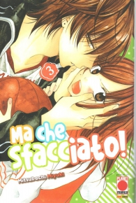 Fumetto - Ma che sfacciato! - namaikizakari n.3
