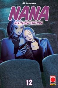 Fumetto - Nana - reloaded edition n.12