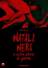 Fumetto - Natali neri e altre storie di guerra