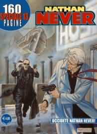 Fumetto - Nathan never - speciale n.13: Uccidete nathan never