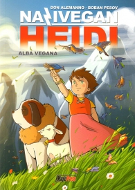 Fumetto - Nazivegan heidi n.1: Alba vegana