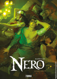 Fumetto - Nero - variant cover manicomix n.8: La casa dorata