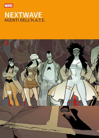 Fumetto - Nextwave - grandi tesori marvel: Agenti di hate