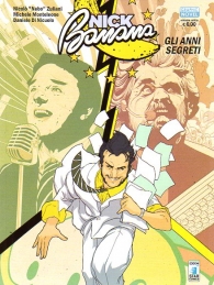 Fumetto - Nick banana: Gli anni segreti