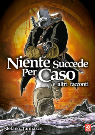 Fumetto - Niente succede per caso