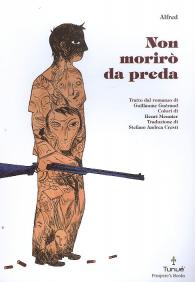 Fumetto - Non morirò da preda