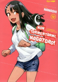 Fumetto - Non tormentarmi, nagatoro! n.12