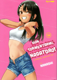 Fumetto - Non tormentarmi, nagatoro! n.16