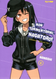 Fumetto - Non tormentarmi, nagatoro! n.5