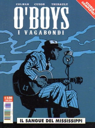 Fumetto - O'boys - i vagabondi: Il sangue del missisipi