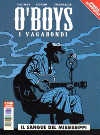 Fumetto - O'boys - i vagabondi: Il sangue del missisipi