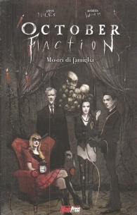 Fumetto - October faction n.1: Mostri di famiglia