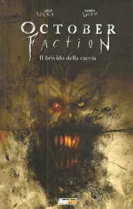 Fumetto - October faction n.2: Il brivido della caccia