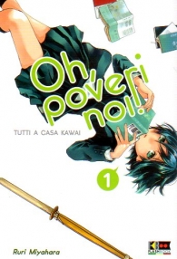 Fumetto - Oh, poveri noi! tutti a casa kawai n.1