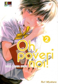 Fumetto - Oh, poveri noi! tutti a casa kawai n.2