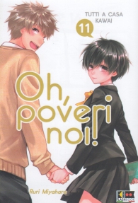 Fumetto - Oh, poveri noi! tutti a casa kawai n.11