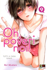 Fumetto - Oh, poveri noi! tutti a casa kawai n.9