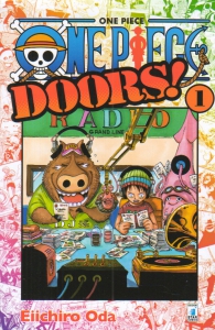 Fumetto - One piece - doors! n.1