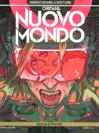 Fumetto - Orfani: nuovo mondo n.10