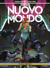 Fumetto - Orfani: nuovo mondo n.7