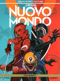 Fumetto - Orfani: nuovo mondo n.9