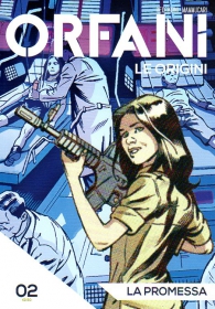 Fumetto - Orfani - le origini n.2