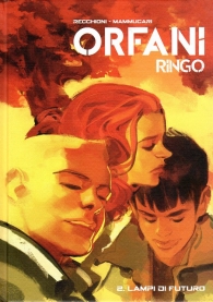 Fumetto - Orfani ringo - edizione assoluta - variant cover telata n.2: Lampi di futuro