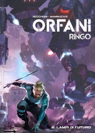 Fumetto - Orfani ringo - edizione assoluta n.2: Lampi di futuro