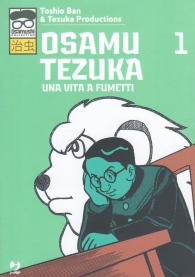 Fumetto - Osamu tezuka - una vita a fumetti n.1