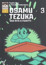 Fumetto - Osamu tezuka - una vita a fumetti n.3