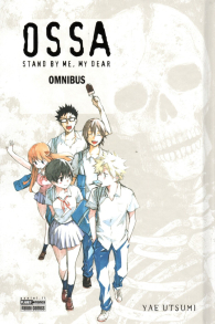 Fumetto - Ossa - stand by me dear: Omnibus