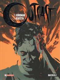 Fumetto - Outcast il reietto - raccolta n.1