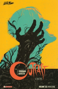 Fumetto - Outcast il reietto - volume - brossurato n.6: Invasione