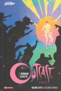 Fumetto - Outcast il reietto - volume - cartonato n.7: L'oscurità avanza