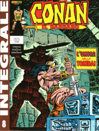 Fumetto - Panini comics integrale - conan il barbaro n.8