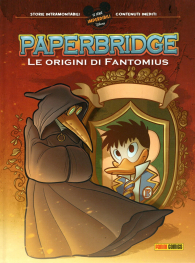 Fumetto - Paperbridge n.1: Le origini di fantomius